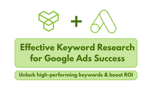 Effective Keyword Research for Google Ads Success