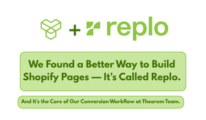 We Found a Better Way to Build Shopify Pages — It’s Called Replo.