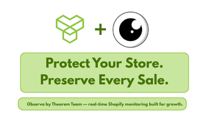  Observa by Theorem Team — real-time Shopify monitoring built for growth.